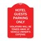 Signmission Hotel Guests Parking Violators Towed Away Vehicle Owners Expense Alum, 24" L, 18" H, RW-1824-23903 A-DES-RW-1824-23903 - alternate 1